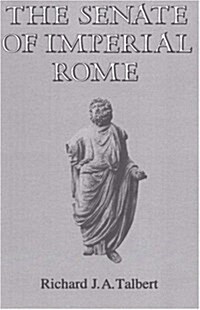 The Senate of Imperial Rome (Hardcover)