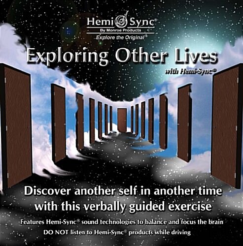 Exploring Other Lives with Hemi-Sync (Audio CD)