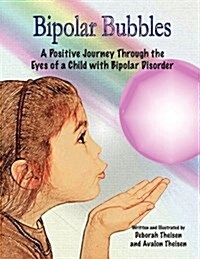 Bipolar Bubbles (Paperback)