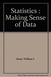 Statistics : Making Sense of Data (Hardcover, 3)