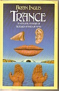 Trance: A Natural History of Altered States of Mind (Hardcover)