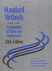 Standard Methods for Examination of Water & Wastewater (Standard Methods for the Examination of Water and Wastewater) (Hardcover, 20th)