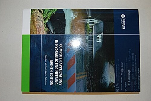 Computer Applications in Hydraulic Engineering (Paperback, Eighth Edition)