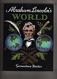 Abraham Lincolns World (Paperback)