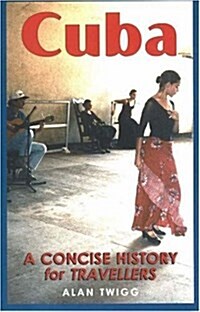 Cuba: A Concise History for Travellers (Paperback)