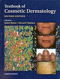Textbook of Cosmetic Dermatology (Series in Cosmetic and Laser Therapy) (Hardcover, 2)
