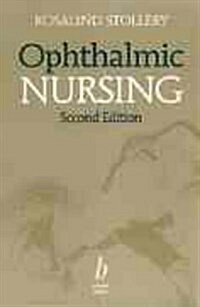 Ophthalmic Nursing Second Edition (Paperback, 2)