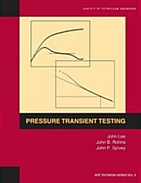 Pressure Transient Testing: Textbook 9 (Paperback)