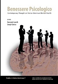 Benessere Psicologico: Contemporary Thought on Italian American Mental Health (Paperback)