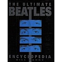 The Ultimate Beatles Encyclopedia (Hardcover)