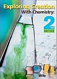 Exploring Creation With Chemistry Full Set with Solutions and Tests (Hardcover, 2 Pck)