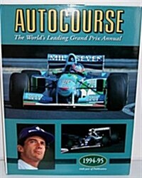 Autocourse: The Worlds Leading Grand Prix Annual/1994-95 (Hardcover)