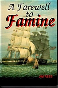 Farewell to Famine (Hardcover)