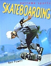 Skateboarding (Extreme Sports) (Paperback)