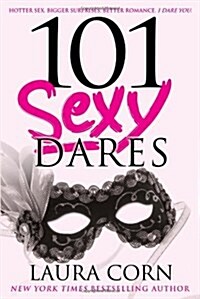 101 Sexy Dares (Paperback, Original)