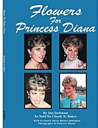 Flowers for Princess Diana (Paperback)