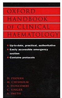 Oxford Handbook of Clinical Haematology (Paperback, 1st)