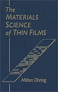 The Materials Science of Thin Films (Hardcover)