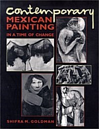 Contemporary Mexican Painting in a Time of Change (Paperback, Revised)