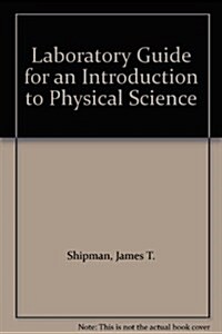 Laboratory Guide for an Introduction to Physical Science (Paperback, 8)