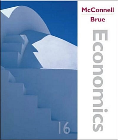 Economics: Principles, Problems, and Policies (Hardcover, 16th Pkg)