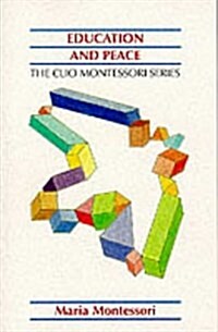 Education And Peace (Clio Montessori) (Paperback)