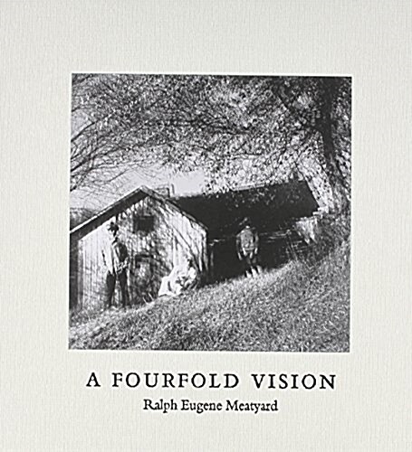 A Fourfold Vision (Hardcover, First Edition)