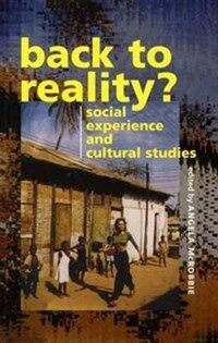 Back to reality? : social experience and cultural studies