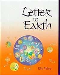 Letter to Earth (Hardcover, 1st)
