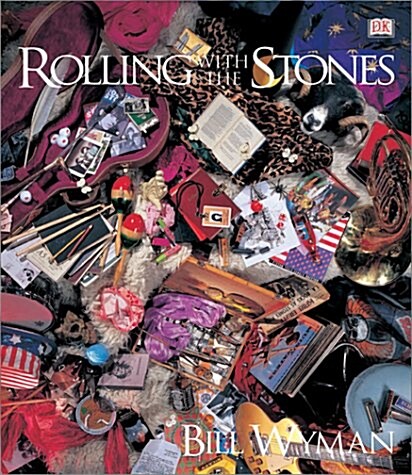 Rolling With The Stones (Hardcover, 1st)