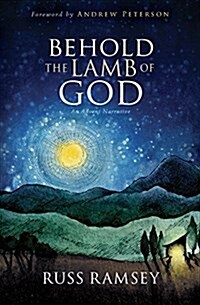 Behold the Lamb of God (Paperback)