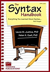 The Syntax Handbook: Everything You Learned About Syntax (But Forgot) (Perfect Paperback)