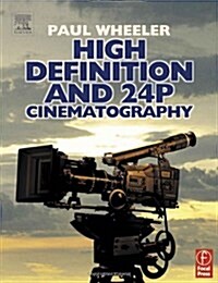 High Definition and 24P Cinematography (Paperback, 1)