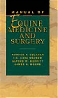 Manual of Equine Medicine and Surgery, 1e (Paperback, 5th edition)