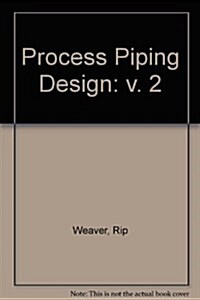 Process Piping Design (Paperback)