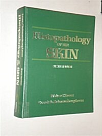 Histopathology of the Skin (Hardcover, 6th)