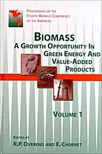 Biomass: A Growth Opportunity in Green Energy and Value-Added Products (Hardcover, 1)