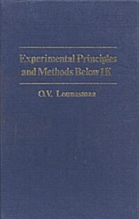 Experimental Principles and Methods Below 1K (Hardcover)