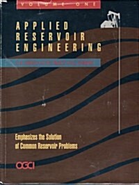 Applied Reservoir Engineering (Hardcover)