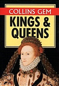 Kings & Queens (Collins Gem) (Paperback)