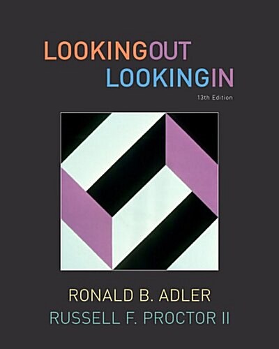 Bundle: Looking Out, Looking In, 13th + CourseMate with eBook, Interactivity Video Activity, Audio Study Tool, InfoTrac 1-Semester Printed Access Card (Hardcover, 13)