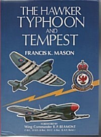 The Hawker Typhoon and Tempest (Hardcover, 1st)