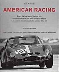 American Racing: Portrait of the 50s and 60s (Hardcover, No Statement of Edition)