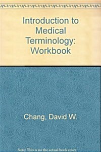 Introduction to Medical Terminology: Workbook (Hardcover)