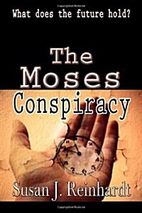 The Moses Conspiracy (Paperback)