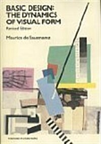 Basic Design: The Dynamics of Visual Form (Hardcover, Rev Sub)