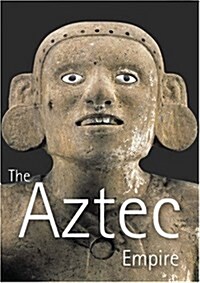 Aztec Empire, The (Hardcover)