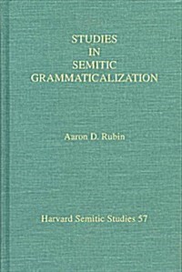 Studies in Semitic Grammaticalization (Paperback)