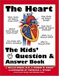 The Heart: The Questions and Answers Book for Kids (Paperback, 1)