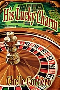 His Lucky Charm (Paperback)